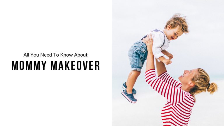 Mommy Makeover