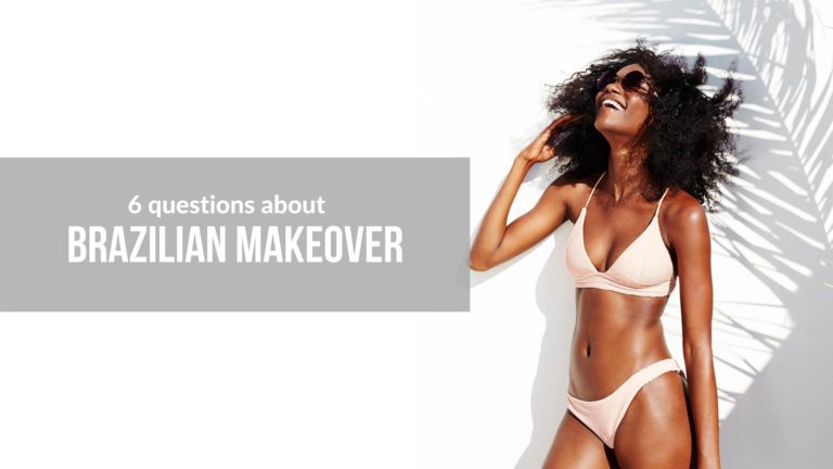 Brazilian Makeover Blog Post Cover